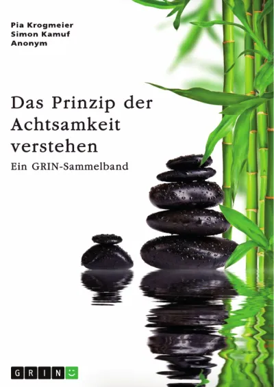 Achtsam leben: Stress meistern und Unternehmen wandeln