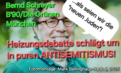 Bernd Schreyer, B'90/Die Grünen auf einem Werbefoto seiner Partei Bündnis 90/Die Grünen Bernd Schreyer "die neuen Juden" Posting: Urteil wegen Volksverhetzung gefallen