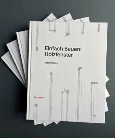 Buchneuerscheinung: "Einfach Bauen: Holzfenster"