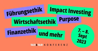 Neue Konferenz für Wirtschaftsethik, Führung und Purpose