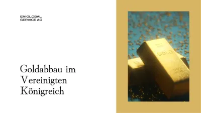 Goldabbau im Vereinigten Königreich