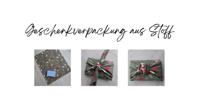 Furoshiki - Geschenkverpackung aus Stoff