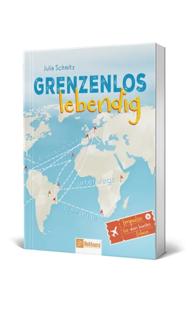 Das neue Buch von Julia Schmitz: "Grenzenlos lebendig"!