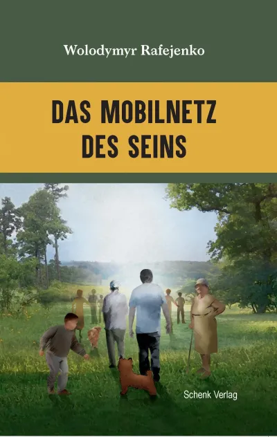 Literarische Novität von dem ukrainischen Schriftsteller Wolodymyr Rafejenko