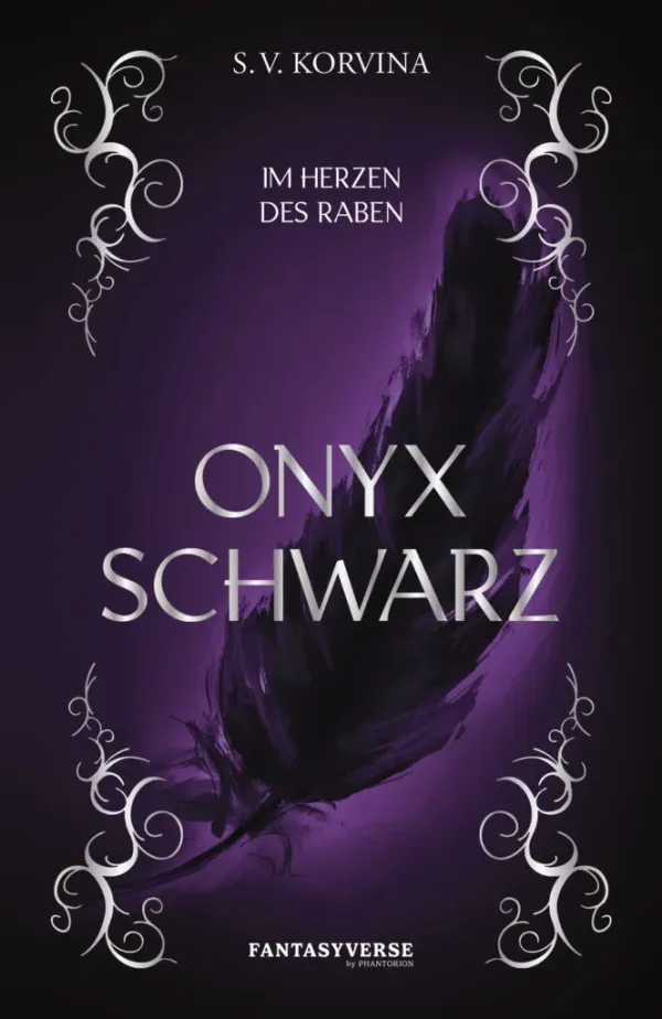 &bdquo;Im Herzen des Raben: Onyx Schwarz&ldquo; ist der &bdquo;gelungene Auftakt&ldquo; von S. V. Korvina
