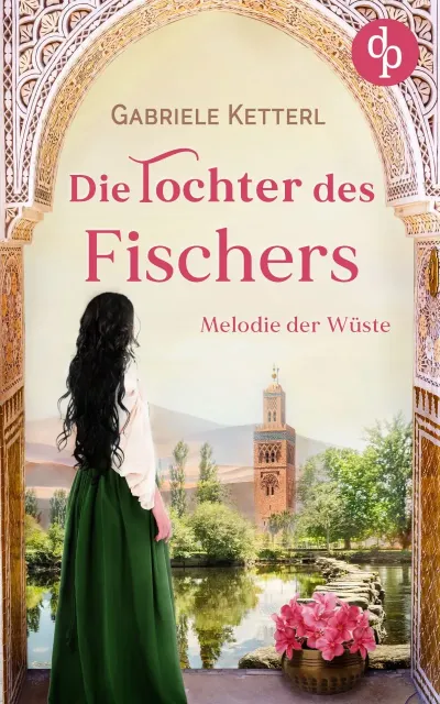 "Die Tochter des Fischers - Melodie der Wüste"