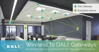 DALI Alliance veröffentlicht Test- und Zertifizierungsspezifikationen für Wireless-zu-DALI-Gateways. DALI Alliance veröffentlicht Test- und Zertifizierungsspezifikationen für Wireless-zu-DALI-Gateways