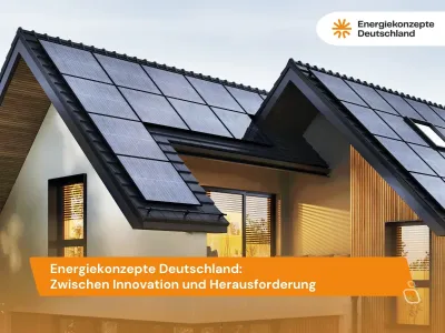 Energiekonzepte Deutschland: Zwischen Innovation und Herausforderung