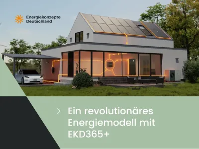 Energiekonzepte Deutschland GmbH - Ein revolutionaÌres Energiemodell mit EKD365+ Energiekonzepte Deutschland GmbH: Energiemodell EKD365+