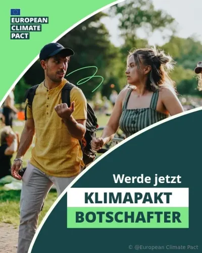 Europäischer Klimapakt sucht neue Botschafterinnen und Botschafter Engagierte für den Klimaschutz: Europäischer Klimapakt sucht neue Botschafterinnen und Botschafter