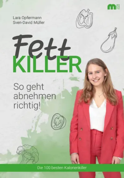 So einfach geht abnehmen mit den 100 besten Fettkillern