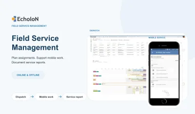 Field Service Management Software für Planung und mobilen Außendienst Field Service Management mit EcholoN: Wartung im Griff