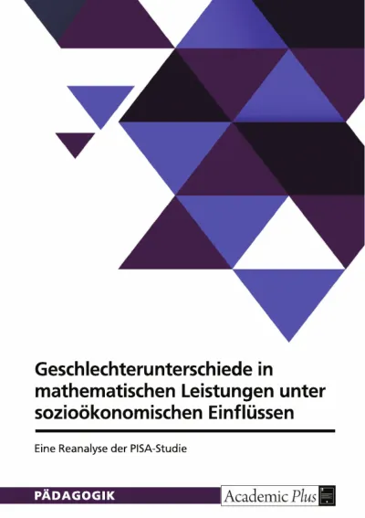Geschlechterunterschiede in Mathematik - PISA-Reanalyse zeigt soziale Einflüsse