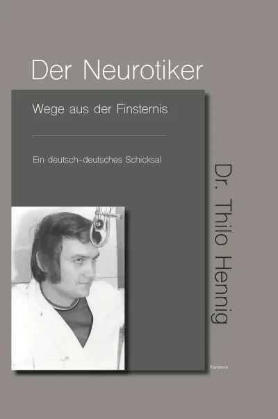 Der Neurotiker - Wege aus der Finsternis