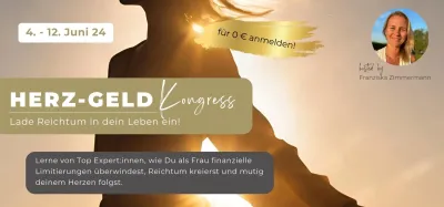 Frauen, Finanzen, Freiheit - Der Herz-Geld Online-Kongress 2024