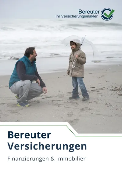 Bereuter - Ihr Versicherungsmakler - : Neue Imagebroschüre zeigt individuelle Versicherungsberatung für Privat- und Gewerbekunden