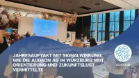 Jahresauftakt mit Signalwirkung: Wie die Augeon AG in Würzburg Mut, Orientierung und Zukunftslust vermittelte