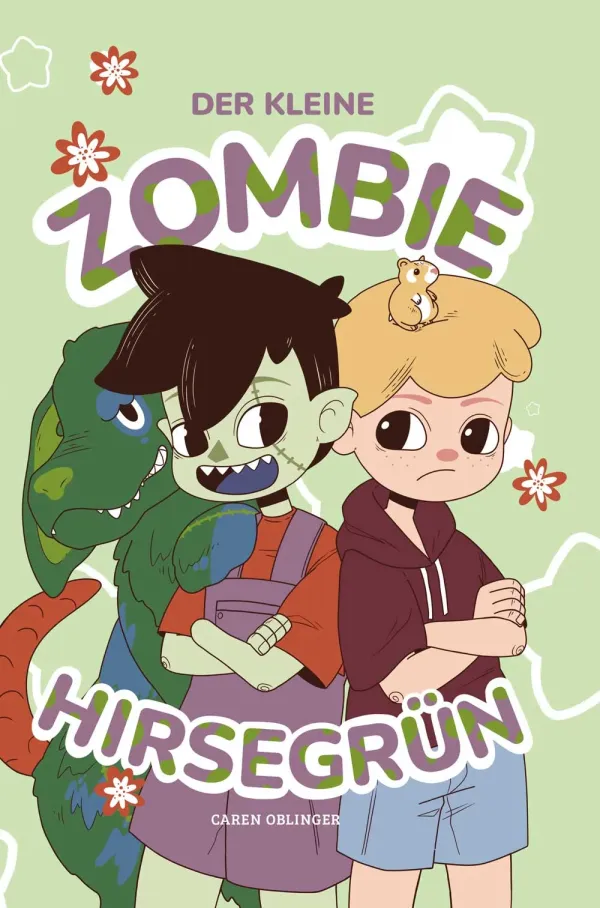 Der kleine Zombie Hirsegrün - Kinderbuch über Vielfalt, Freundschaft und Anderssein