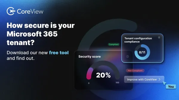 Kostenloser Microsoft-365-Security-Scanner von CoreView