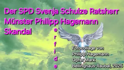 Der SPD Münster Svenja Schulze Ratsherr Philipp Hagemann & Bauverein Ketteler eG Skandal 2011 bis 2025