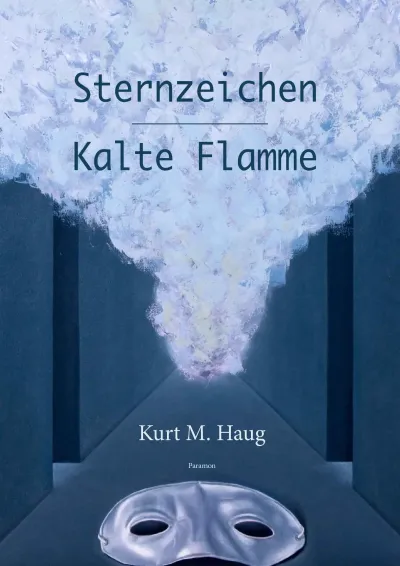 Kurt Haug, Paramon, Sternzeichen Buchtipp: Sternzeichen / Kalte Flamme