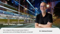 Licht, Daten, Leben- Wie Beleuchtung Europas StaÌdte in gesuÌndere Metropolen verwandeln - Eyroq Licht, Daten, Leben: Wie intelligente Beleuchtung Europas Städte in gesündere, leise und lernfähige Metropolen verwandelt