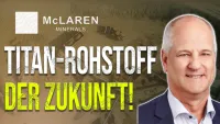 McLaren Minerals im Interview - Titanprojekt vor nächsten Meilensteinen