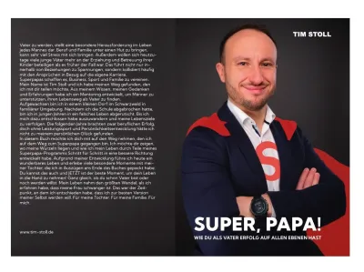 Super, Papa - Tim Stoll und sein Weg zum Vollblutvater in Buchform