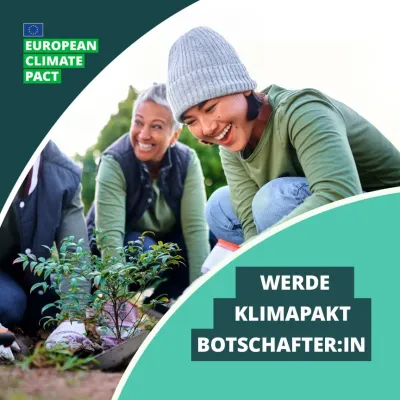 Nutze die Chance und werde jetzt Klimapaktbotschafter! Nutze die Chance und werde jetzt Klimapaktbotschafter!