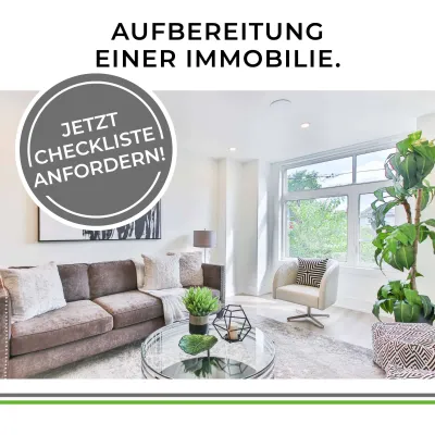 Die optimale Aufbereitung Ihrer Immobilie für den Verkauf