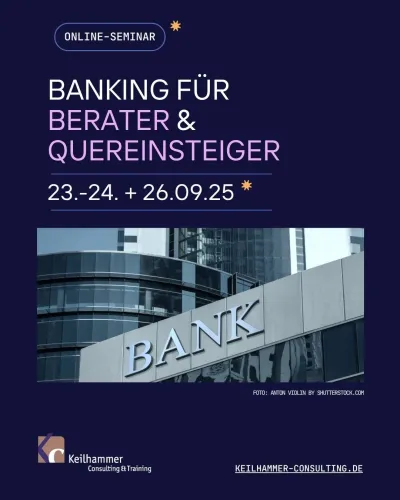 Banking für Berater und Quereinsteiger - Online-Seminar
