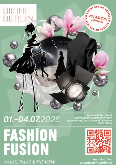 Plakat Fashion Fusion BIKINI BERLIN Fashion Fusion im BIKINI BERLIN