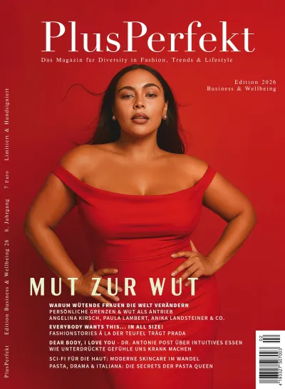 PlusPerfekt Edition Business & Wellbeing 2026: Mut zur Wut Mut zur Wut: Die neue PlusPerfekt Business & Wellbeing ist da!