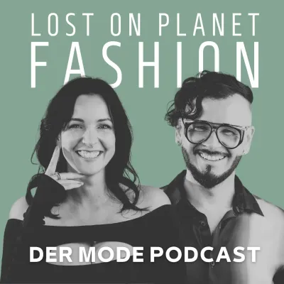 Podcast Cover: Lost On Planet Fashion Lost On Planet Fashion: 6 Trends für Herbst/Winter 26/27