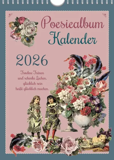 Der Poesiealbum Kunstkalender 2026 der Berliner Künstlerin STAVI P. ist ein Unikat Demenz und die Suche nach Vertrautem