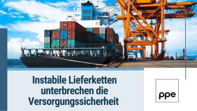 Instabile Lieferketten unterbrechen die Versorgungssicherheit