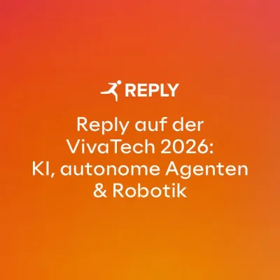 Reply auf der VivaTech 2026: KI, autonome Agenten und Robotik im Praxiseinsatz
