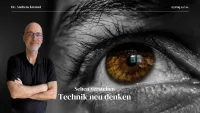 Sehen verstehen – Technik neu denken - Eyroq mit Dr. Andreas Krensel Sehen verstehen - Technik neu denken