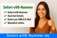 Sofort eVB trotz SCHUFA – ist eine eVB Nummer ohne Schufa möglich?