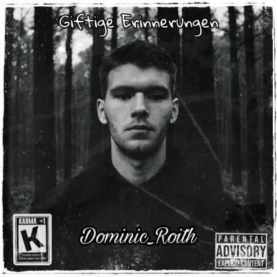 Dominic Roiths düstere EP: &apos;Giftige Erinnerung&apos; im Fokus!