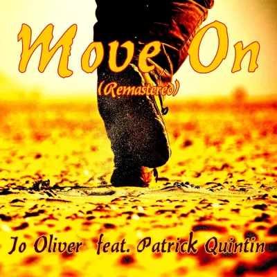 Song Cover von "Move On" zu hören auf Spotify, Apple Music etc. Soul-Rock aus Berlin: "Move On" von Jo Oliver feat. Patrick Quintin