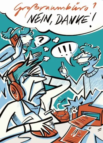 Titel des Buches "Großraumbüro? Nein danke" von Ernst Probst. Zeichnung: Antje Püpke, Berlin, www.antjepuepke.de. Copyright: Ernst Probst Großraumbüro? Nein danke”