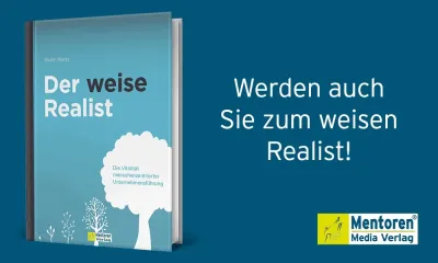 Der weise Realist Unternehmensführung und Resilienz im Fokus am 3. Tag der FBM24