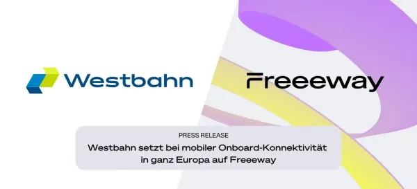 Westbahn setzt bei mobiler Onboard-Konnektivität in ganz Europa auf Freeeway