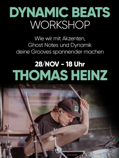 Workshop mit Thomas Heinz - Dynamic Beats live erleben!